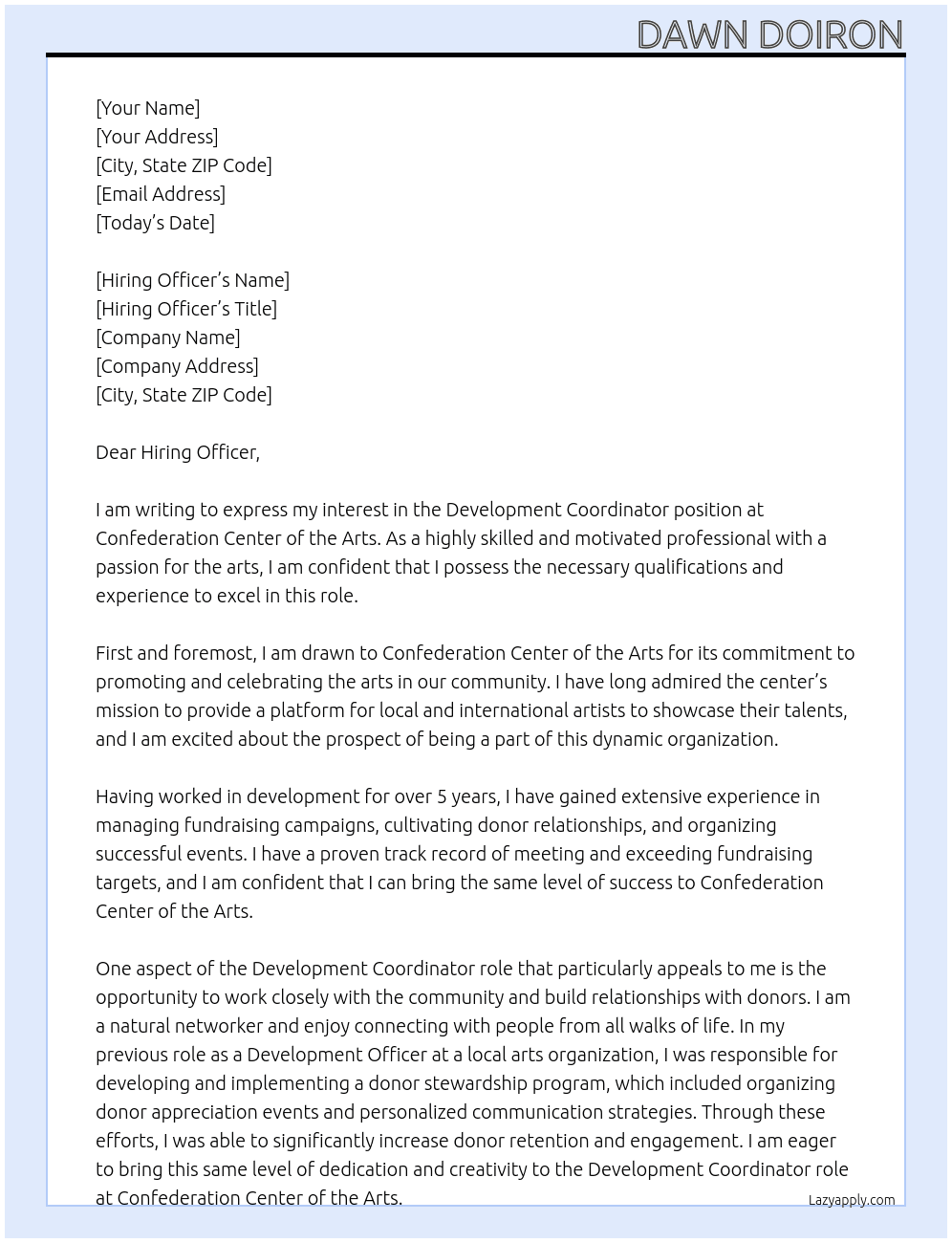 Development Coordinator At Confederation Center of the Arts Cover Letter