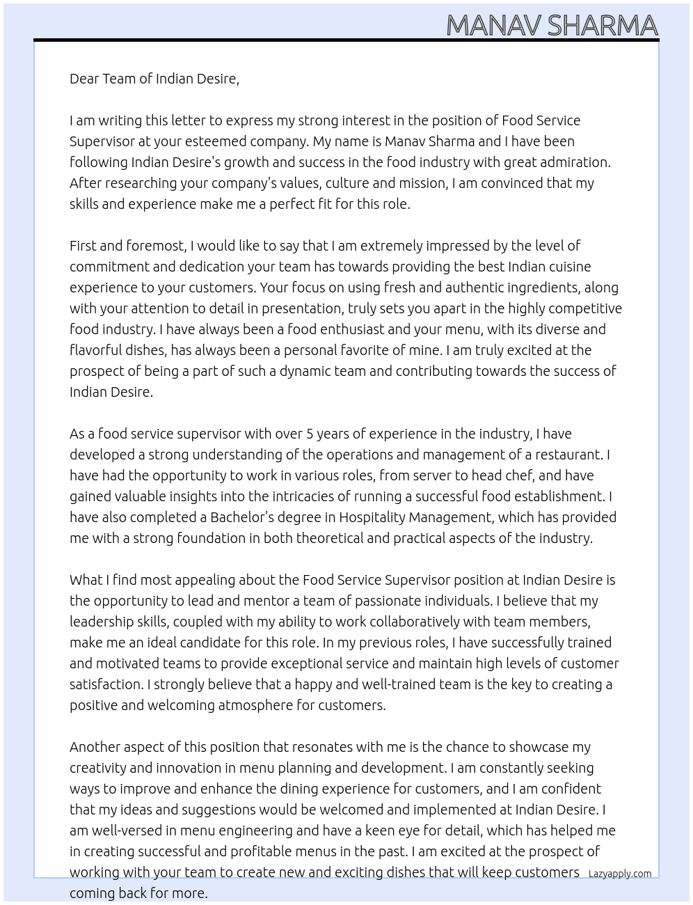 food service supervisor At Indian desire Cover Letter