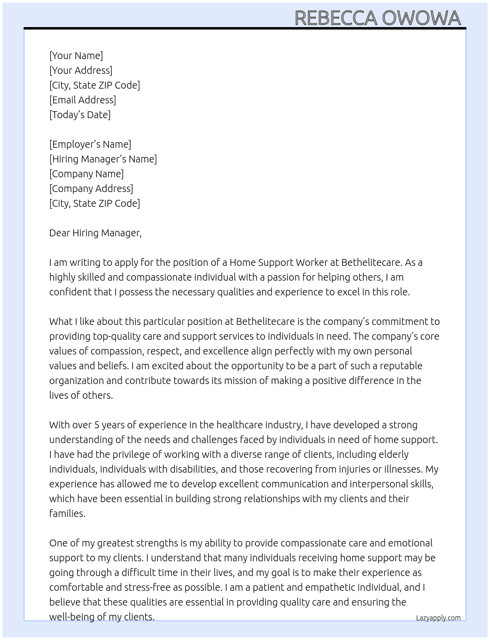 Home support worker  At Bethelitecare  Cover Letter