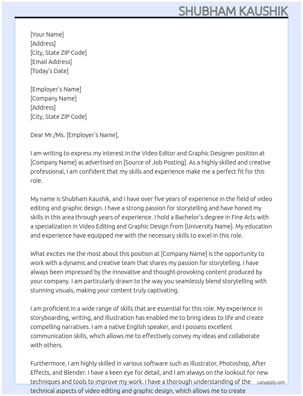 Video Editor and Graphic Designer At Amity Unibersity  Cover Letter