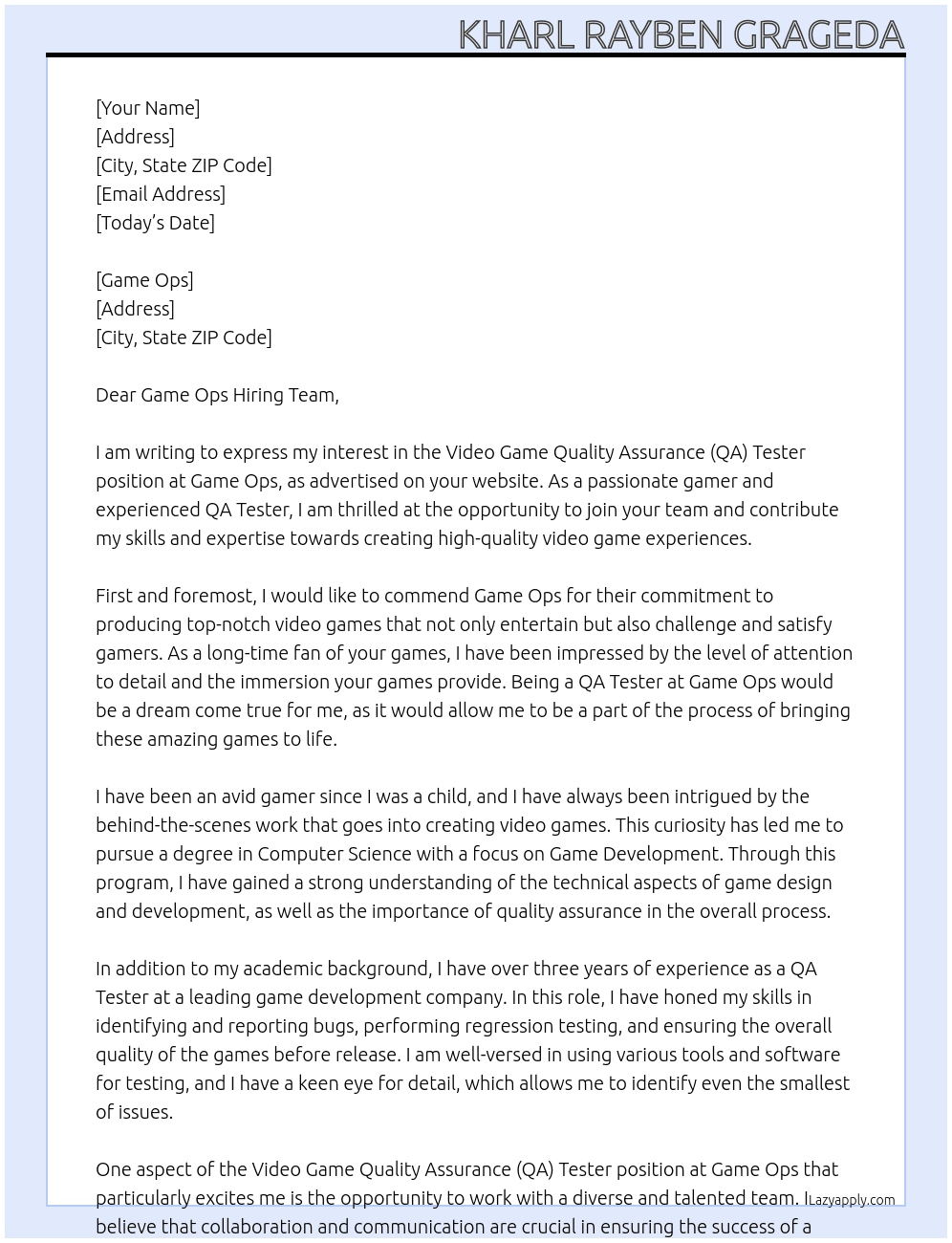 VIDEO GAME QUALITY ASSURANCE (QA) TESTER At Game Ops Cover Letter