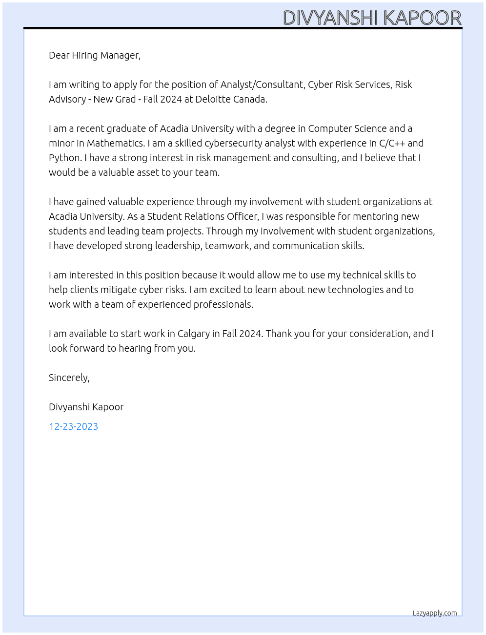 Analyst/Consultant, Cyber Risk Services, Risk Advisory - New Grad - Fall 2024 At Deloitte Canada Cover Letter
