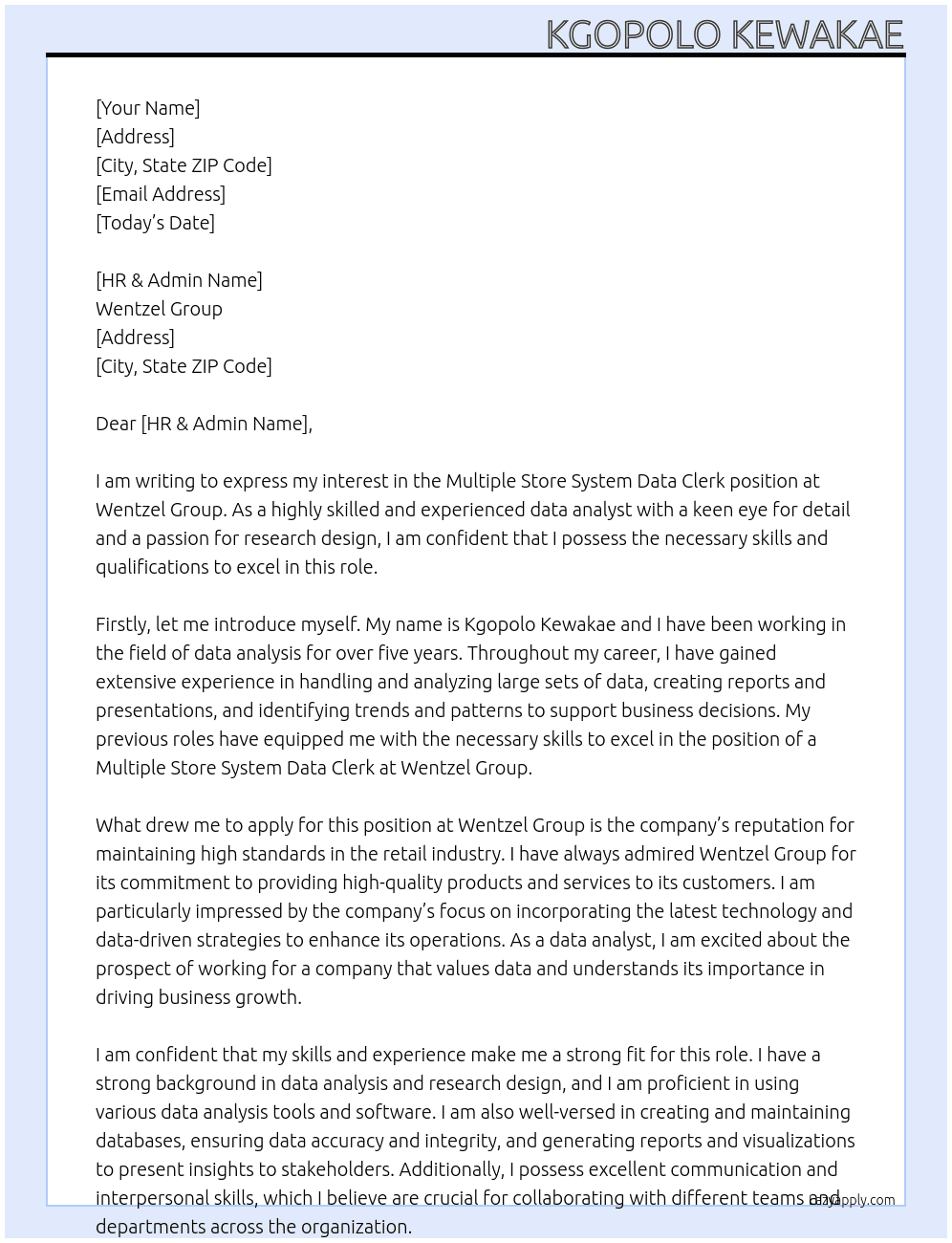 Multiple Store System Data Clerk At Wentzel Group  Cover Letter