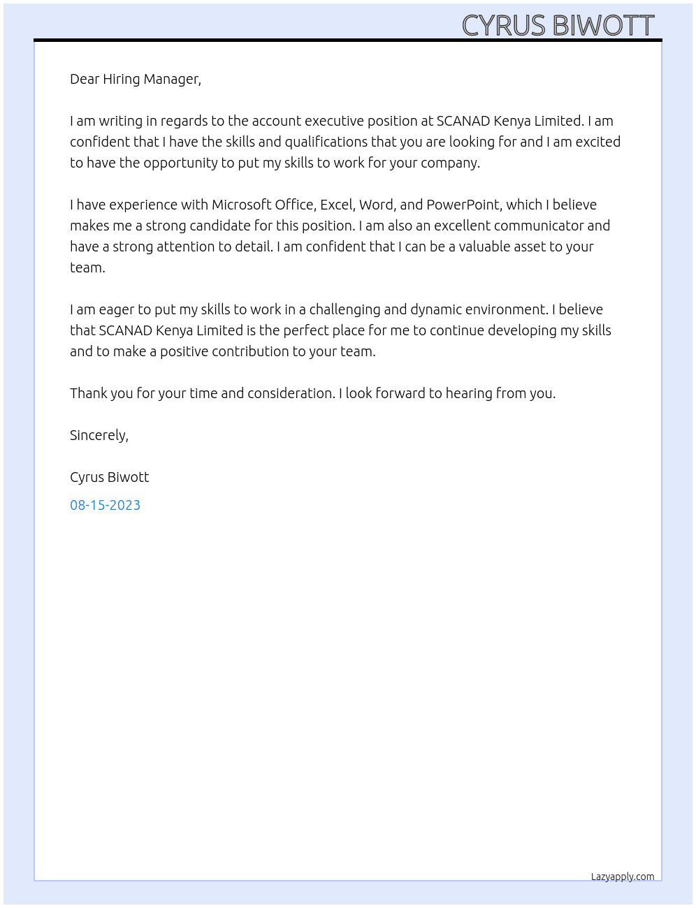 Account Executive  At SCANAD KENYA LIMITED  Cover Letter