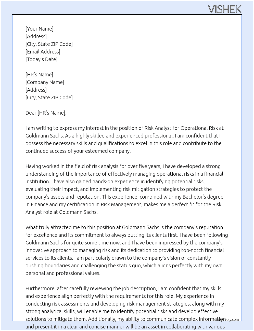 Risk analyst operational risk At Goldmann sacks Cover Letter