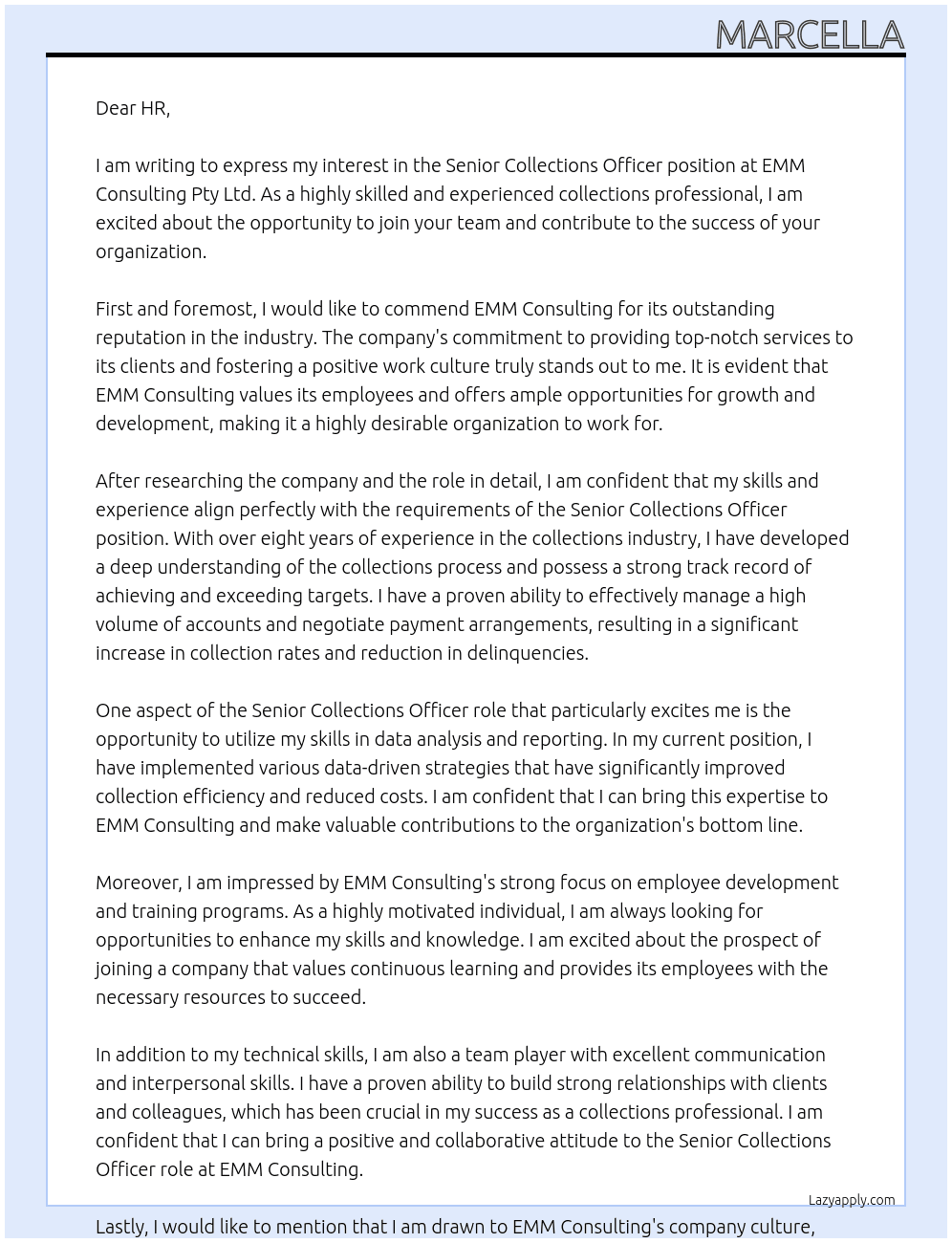 Senior Collections Officer  At EMM Consulting Pty Ltd Cover Letter