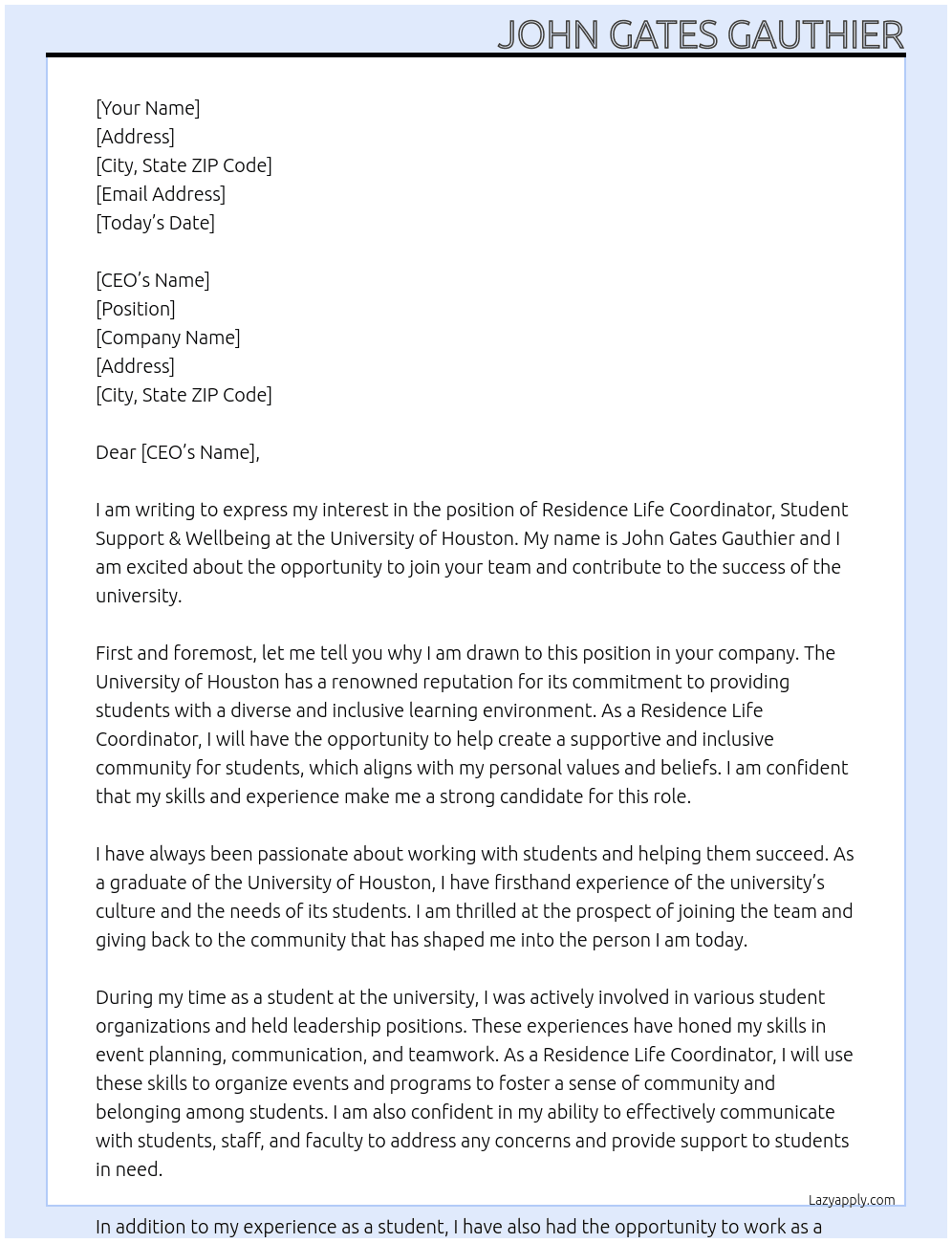 Residence Life Coordinator, Student Support & Wellbeing At University of Houston Cover Letter
