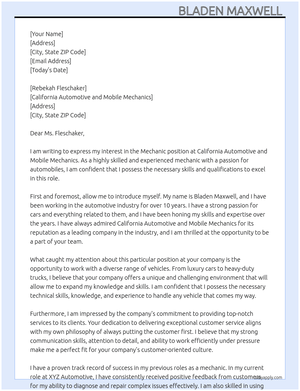 Mechanic  At California Automotive and Mobile Mechanics Cover Letter