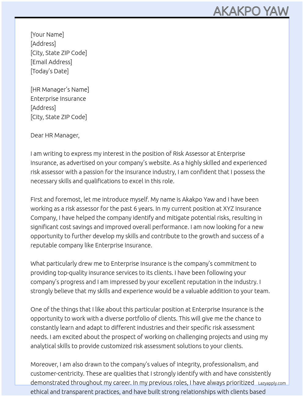 Risk assessor  At Enterprise Insurance  Cover Letter