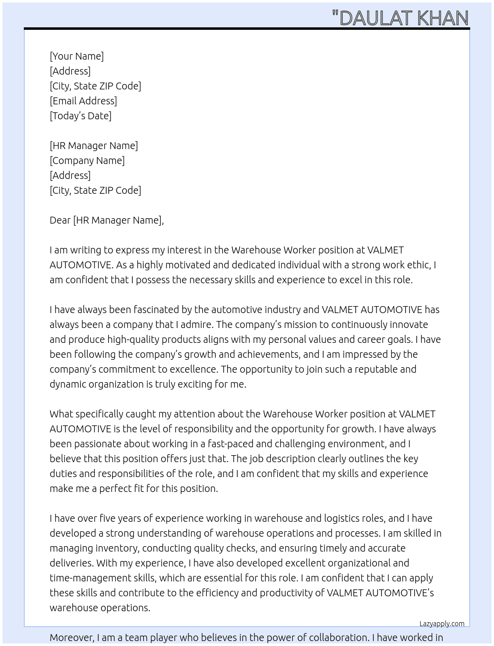 Warehouse Worker At VALMET AUTOMOTIVE Cover Letter