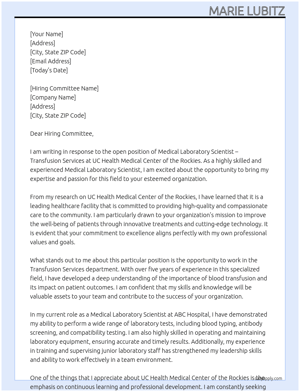 Medical Laboratory Scientist- Transfusion Services At UC Health Medical Center of the Rockies Cover Letter