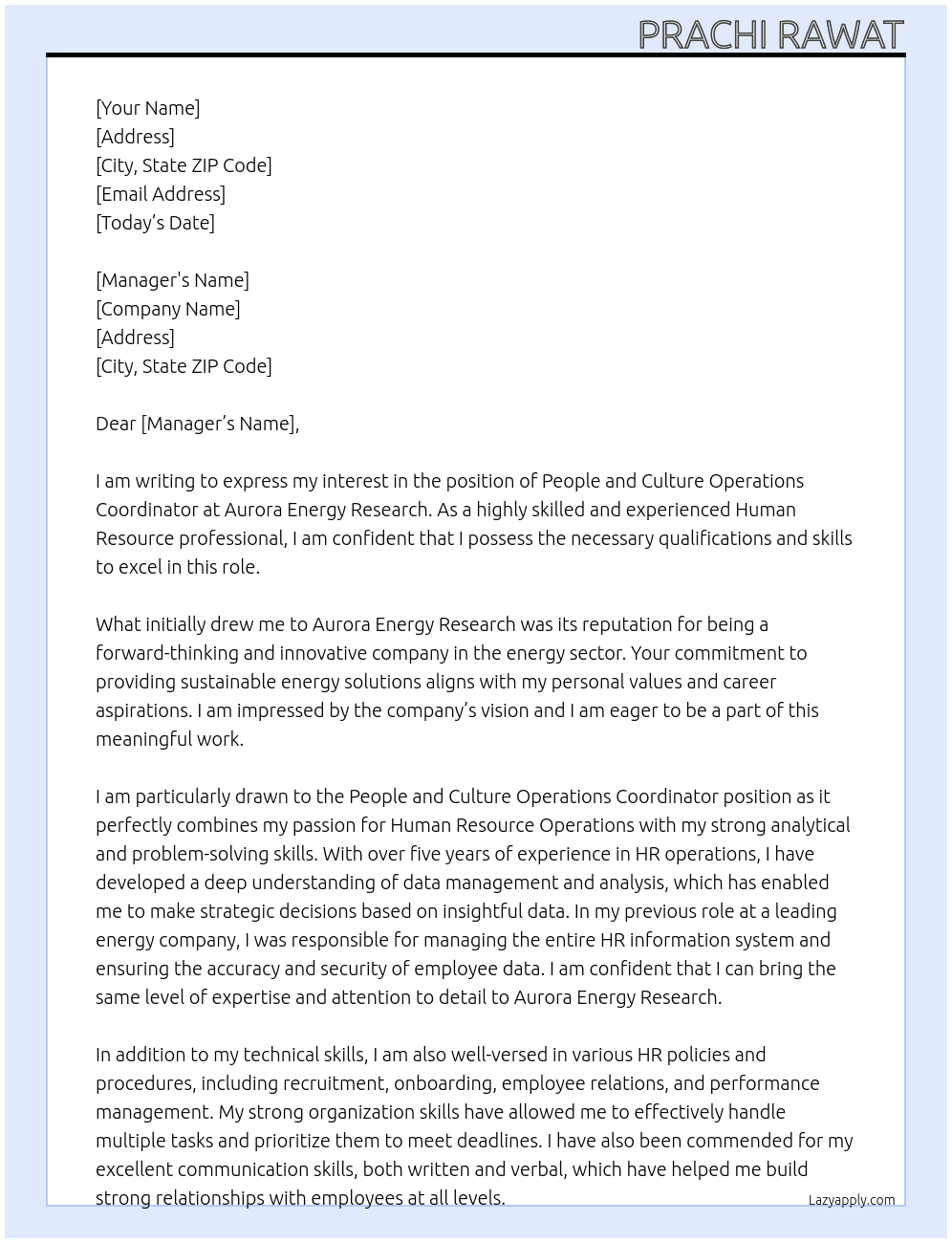 People and Culture Operations Coordinator  At Aurora Energy research  Cover Letter