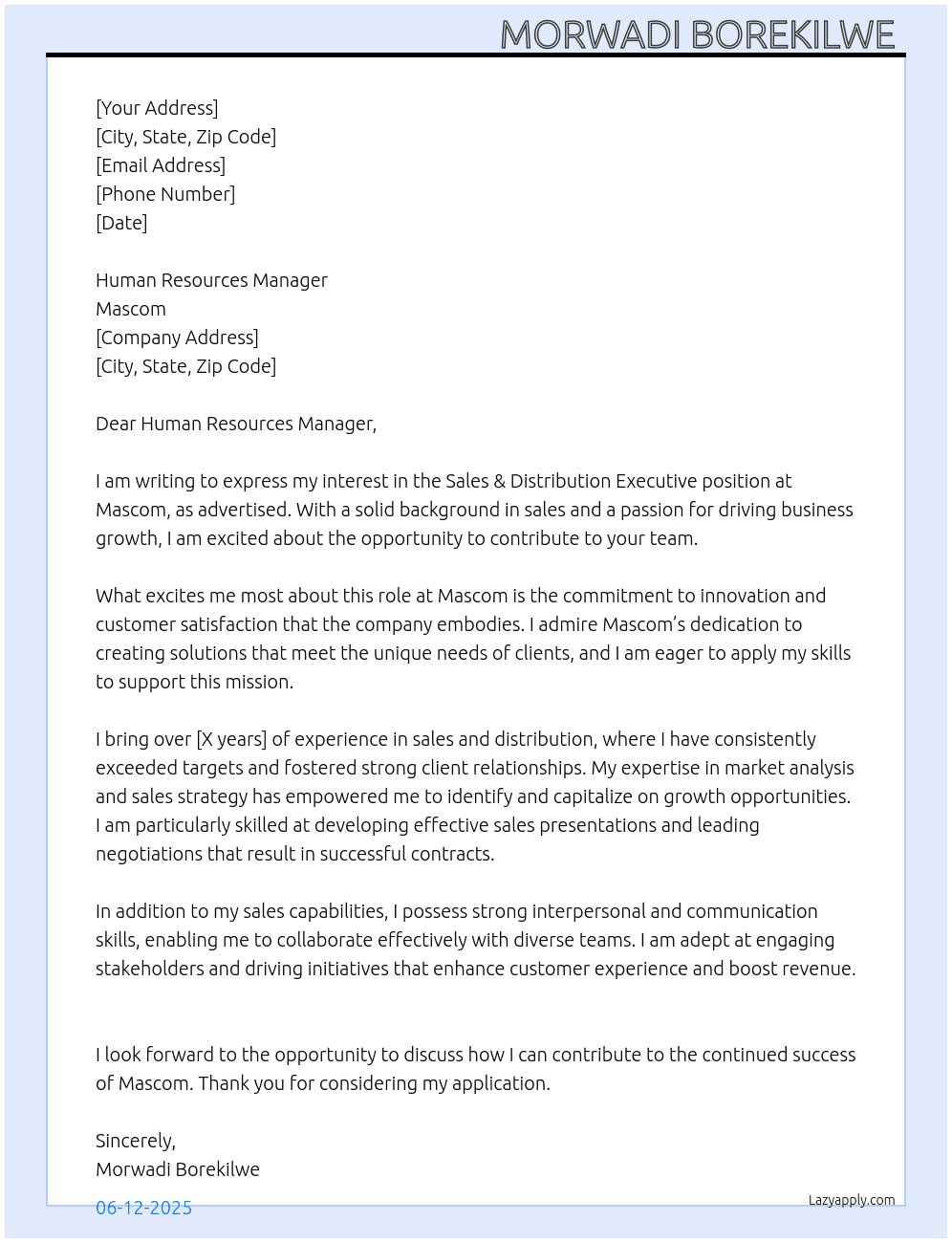 Sales & Distribution Executive  At Mascom  Cover Letter