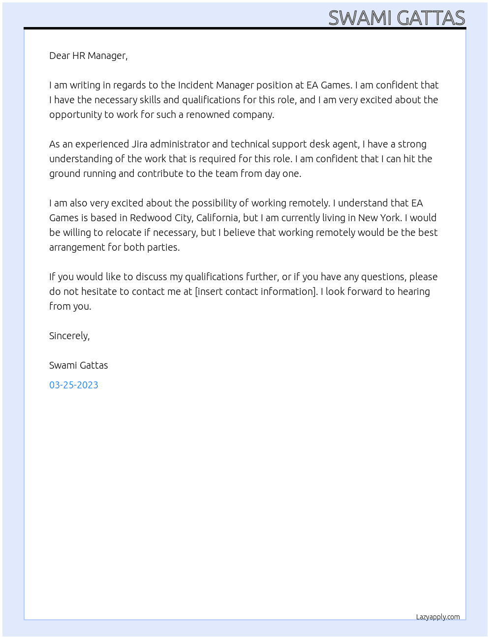 Incident Manager At EA Games Cover Letter