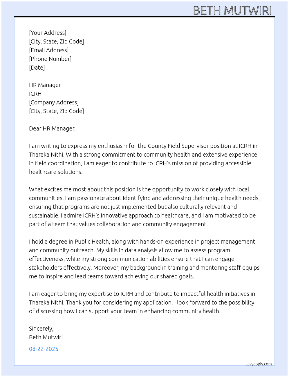 County field supervisor  At Icrh Cover Letter