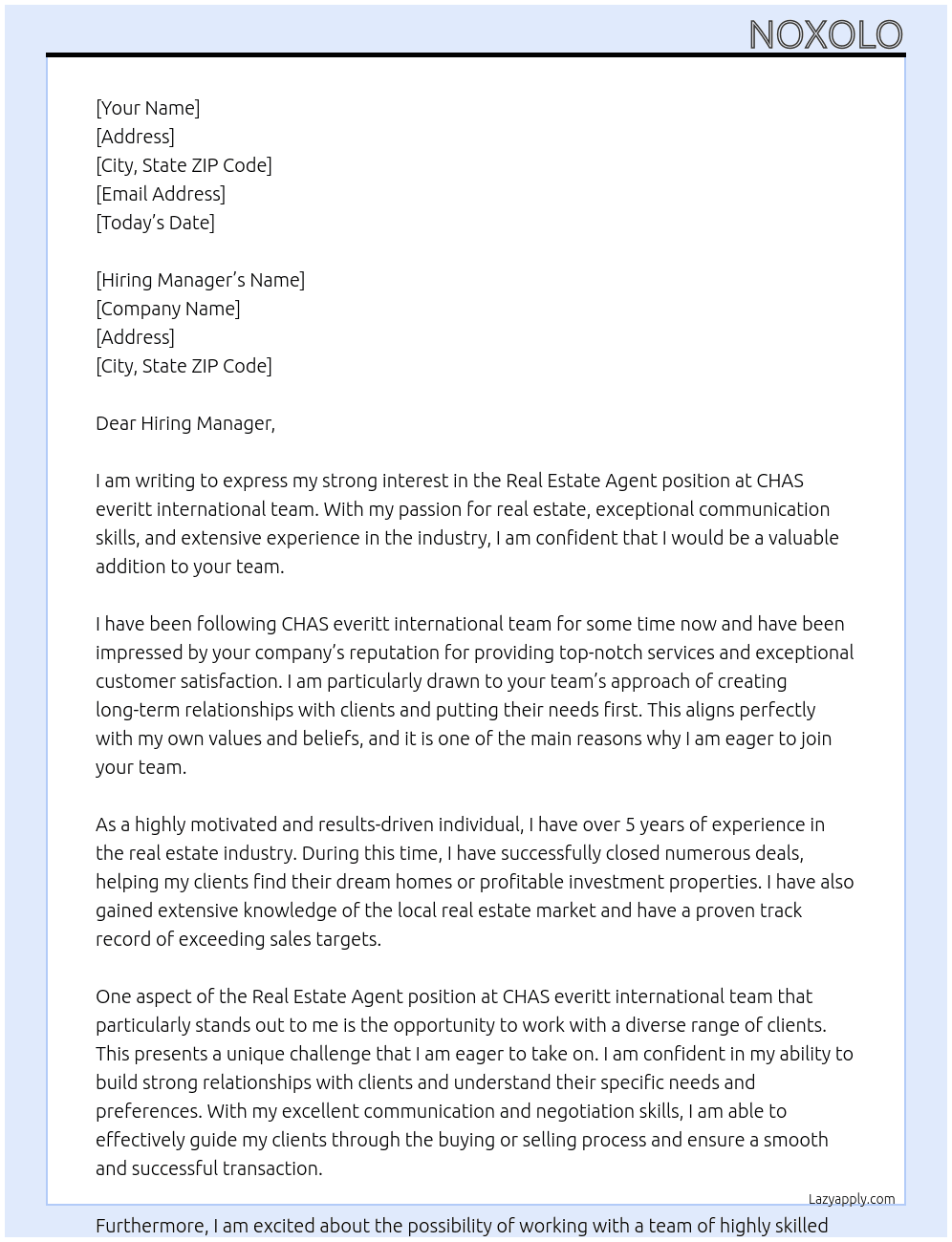 Real Estate Agent At CHAS everitt international team  Cover Letter