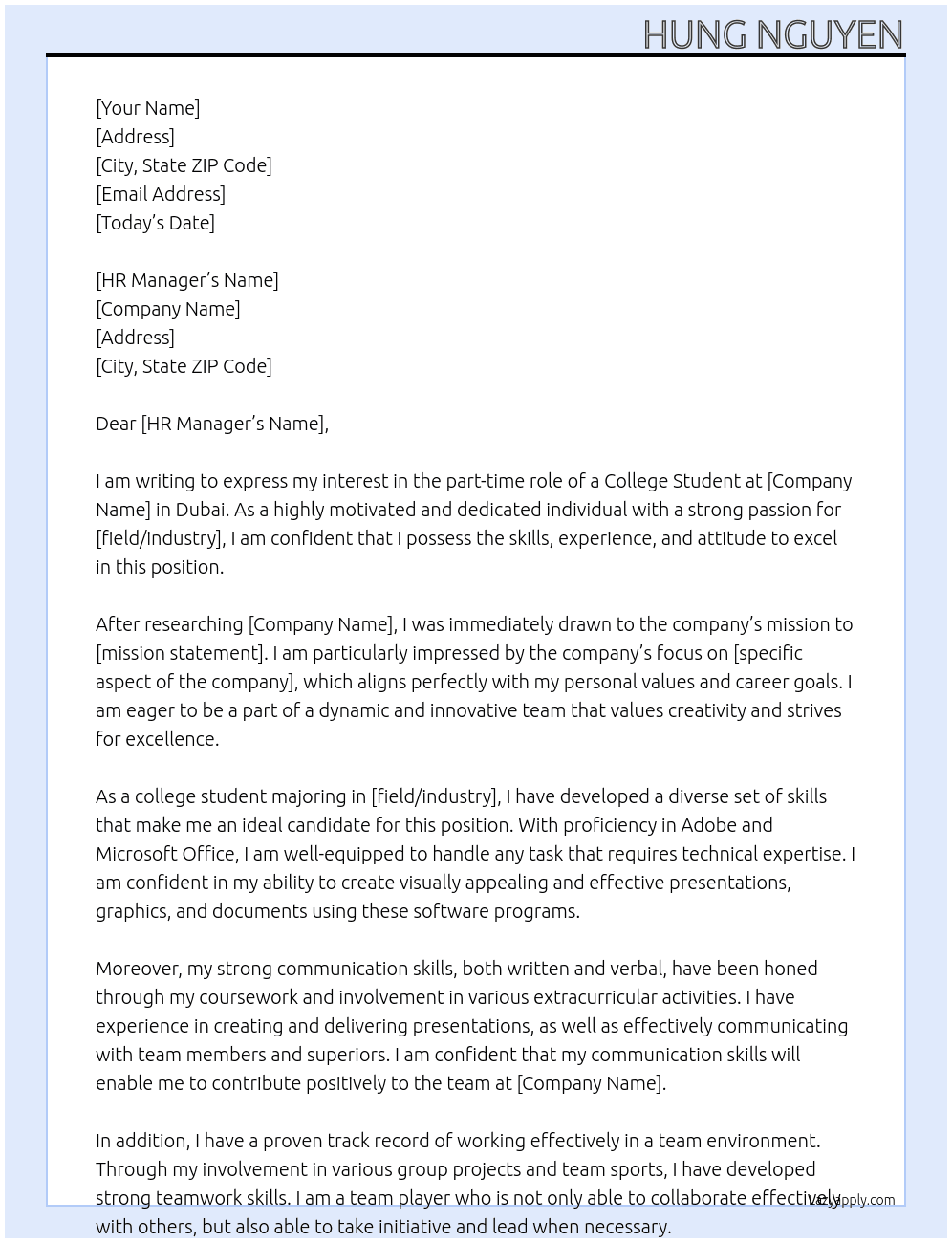 COLLEGE STUDENT At COMPANY NAME Cover Letter