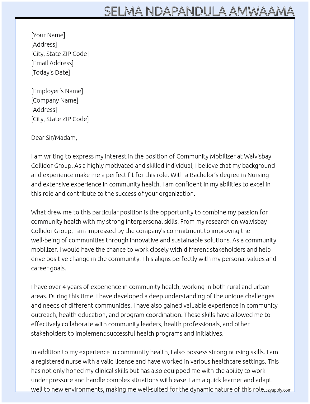 Community Mobilizer At Walvisbay Collidor Group Cover Letter