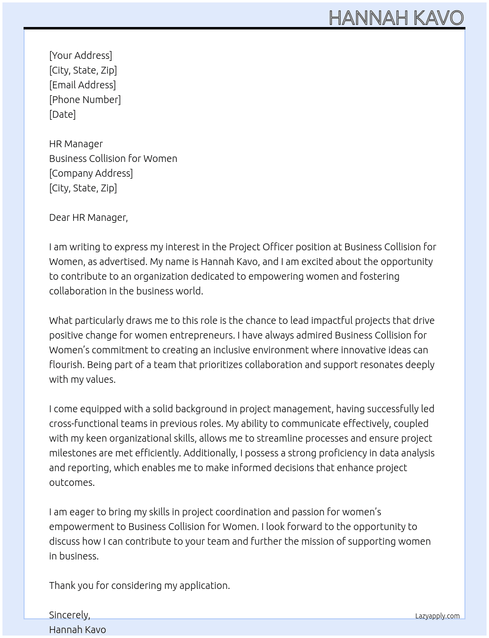 Project Officer  At Busineess Collision for woman  Cover Letter