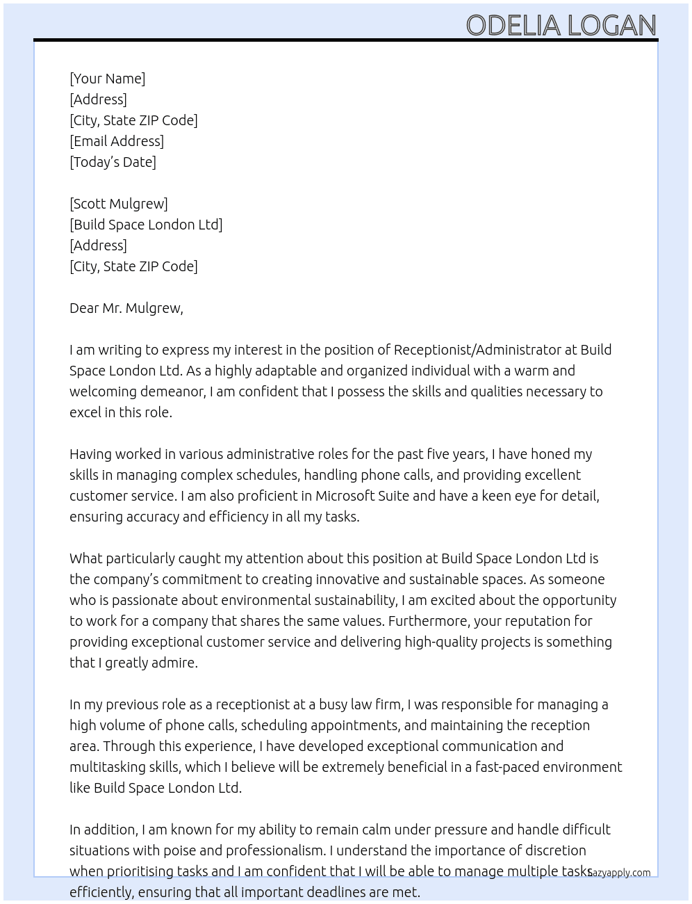Receptionist / Administrator At Build Space London Ltd Cover Letter
