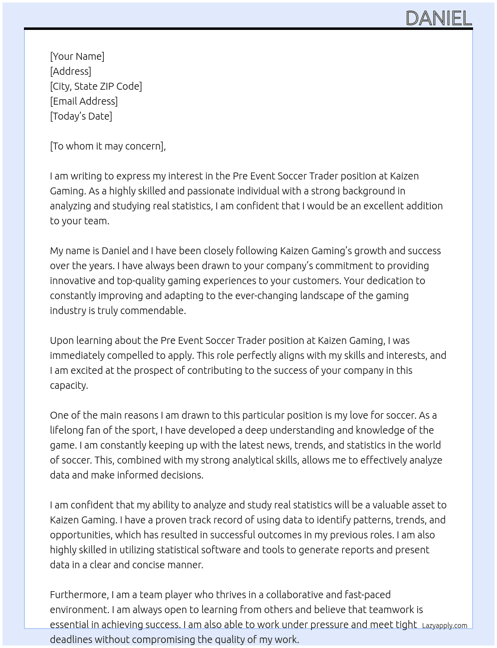 Pre Event Soccer Trader At Kaizen Gaming Cover Letter