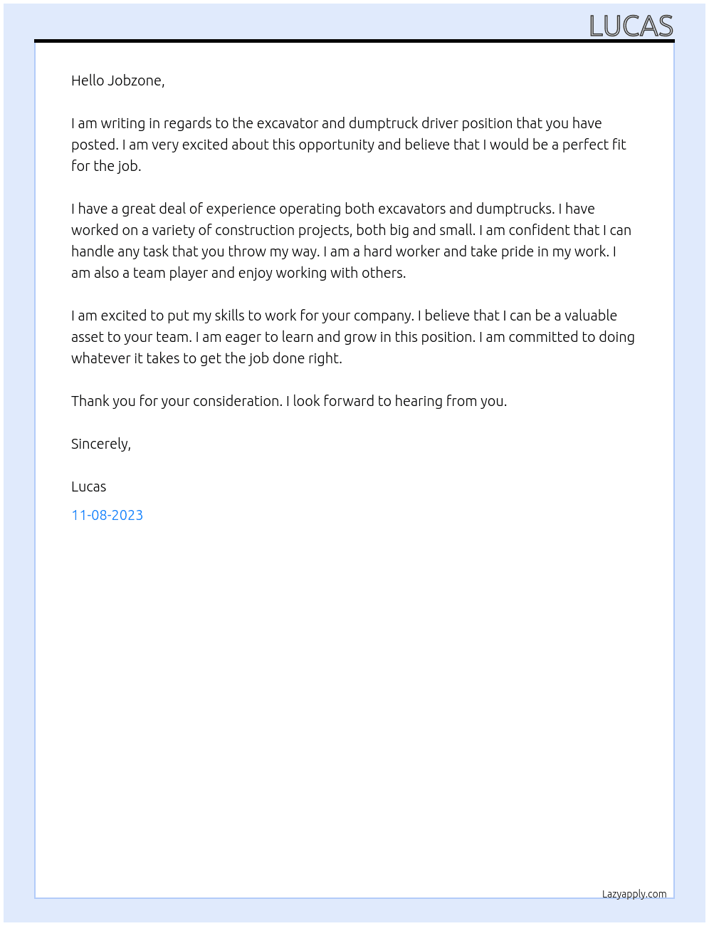 Excavator and dumptruck driver At Jobzone Cover Letter