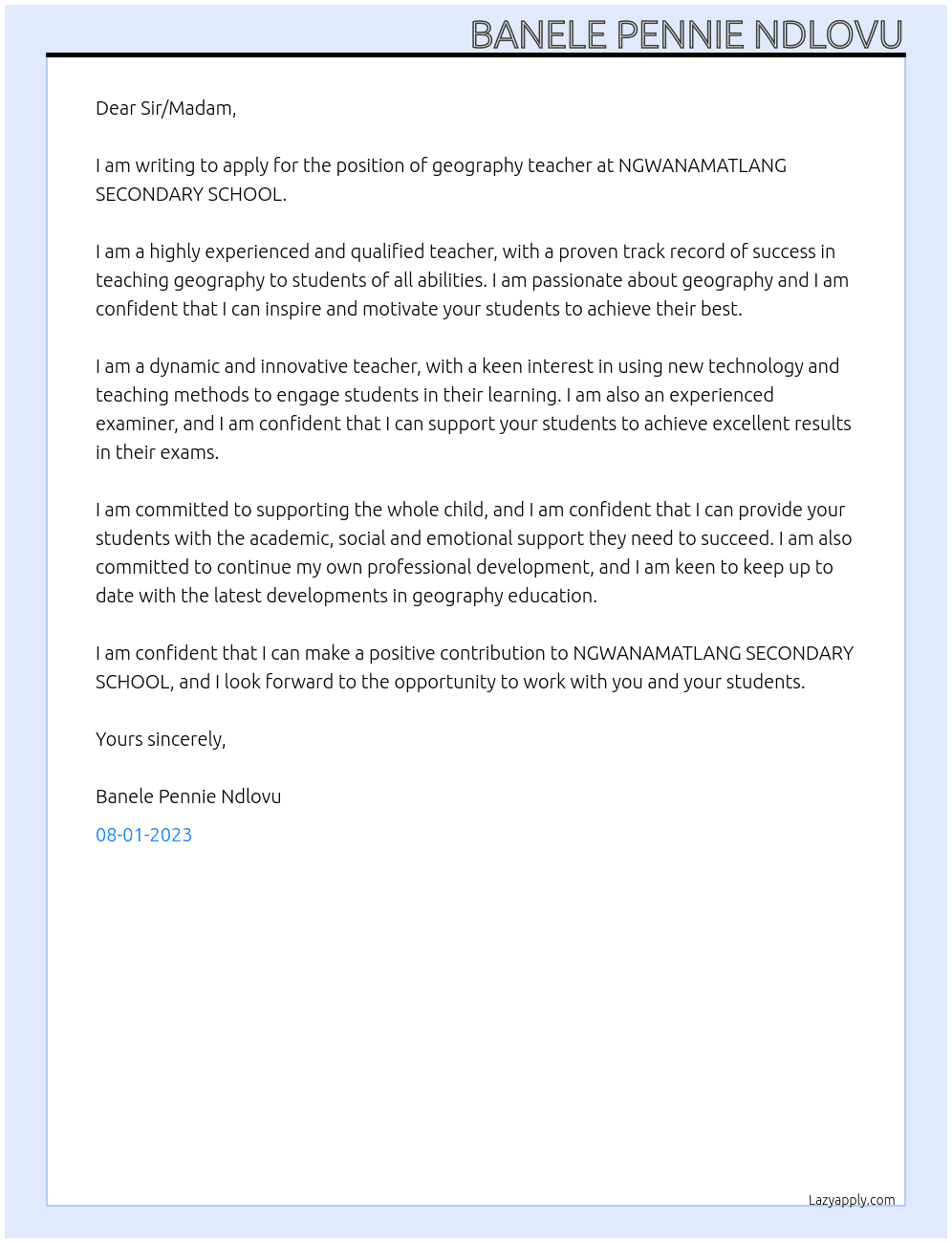 Geography teacher At NGWANAMATLANG SECONDARY SCHOOL  Cover Letter