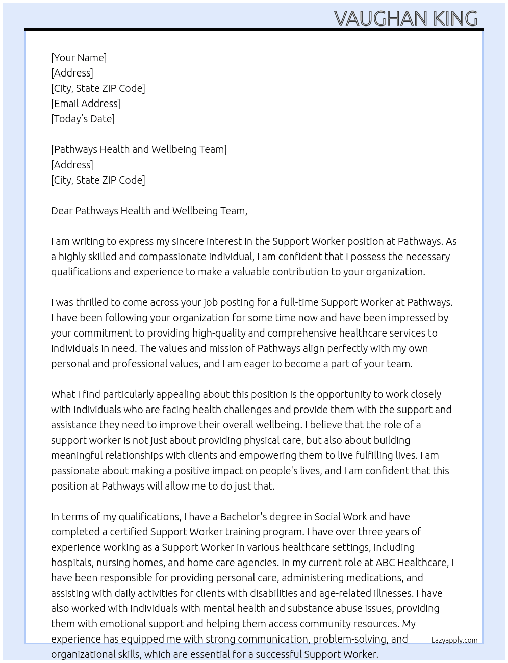 Support worker full-time  At Pathways  Cover Letter