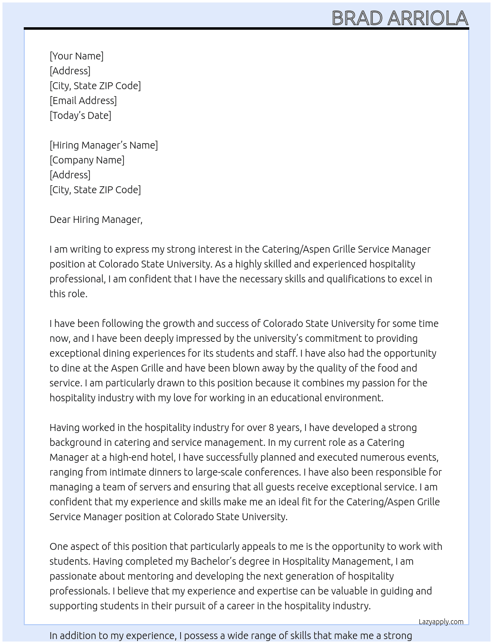 Catering/Aspen Grille Service Manager At Colorado State Universitiy  Cover Letter