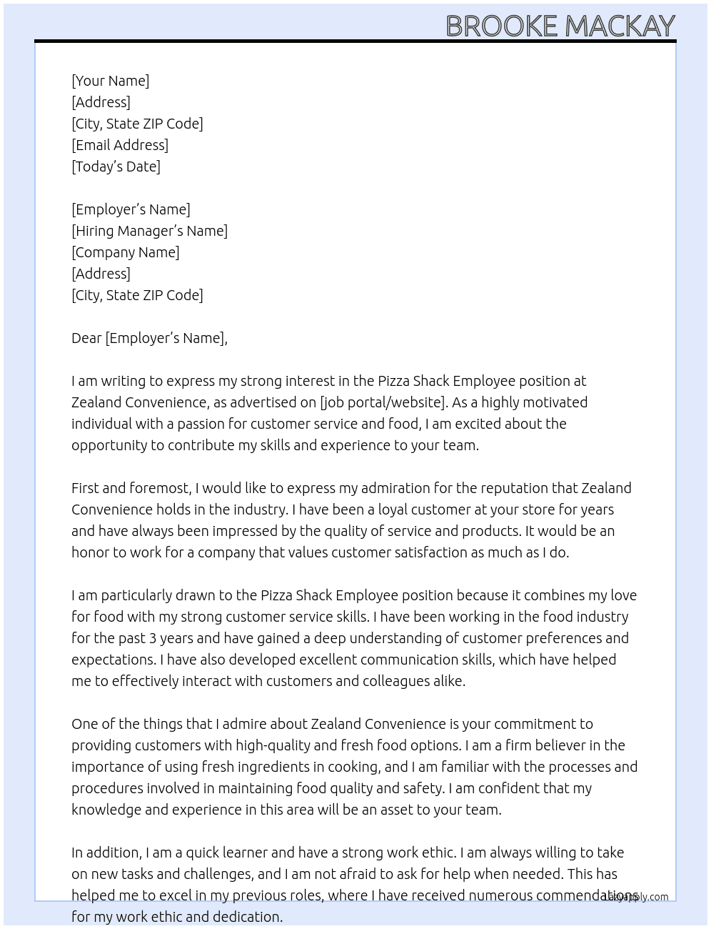 Pizza Shack Employee At Zealand Convenience Cover Letter