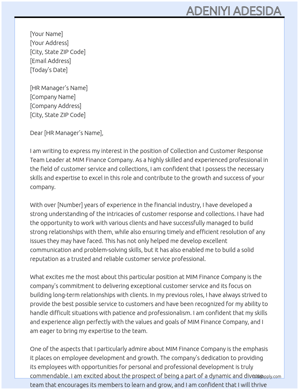 Collection and customer response team leader At MIM FINANCE COMPANY  Cover Letter