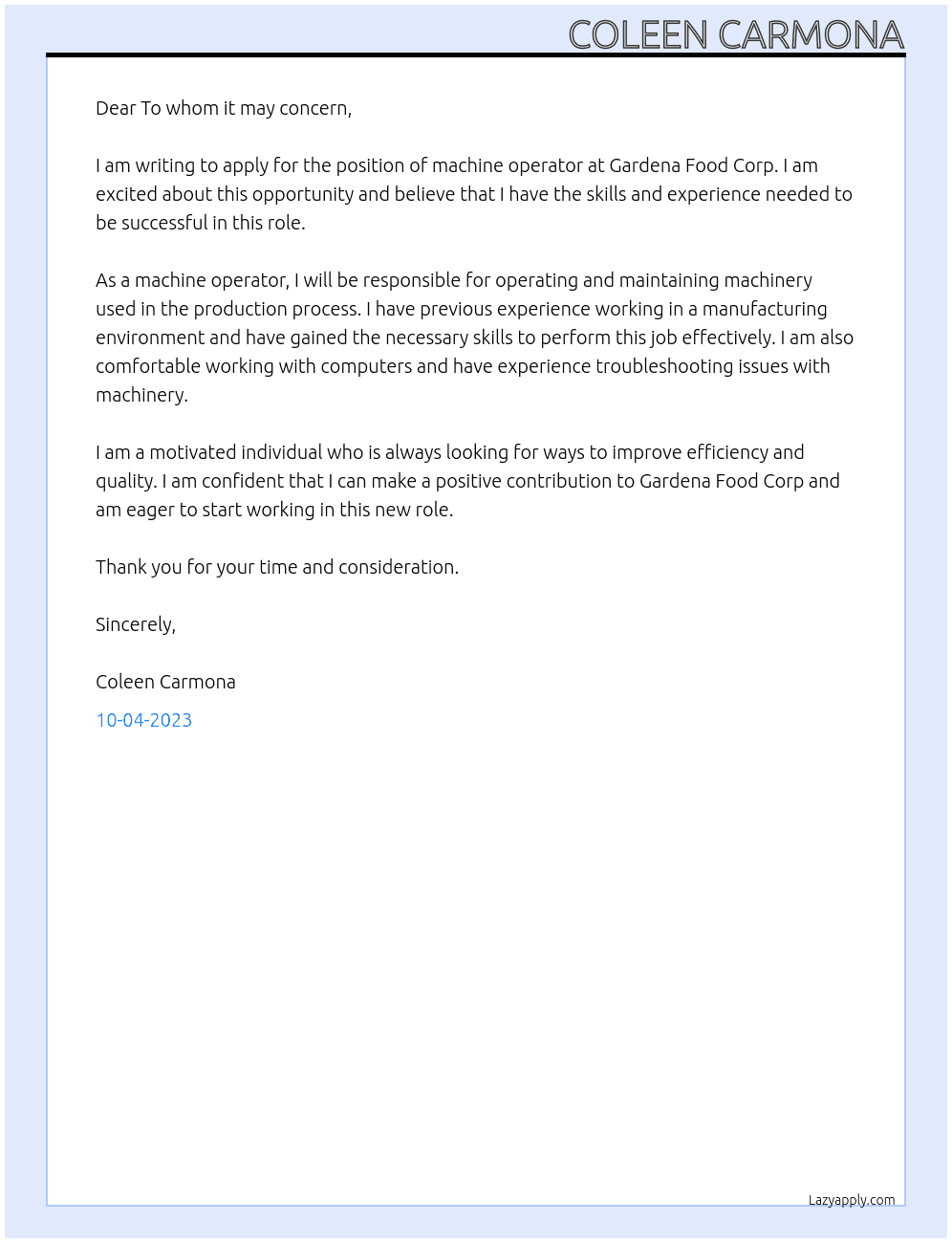 Machine operator At Gardena Food Corp Cover Letter