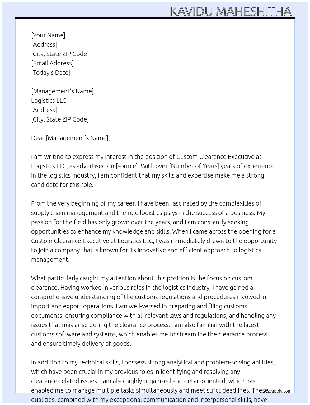 Custom clearance Excitives  At Logistics LLC Cover Letter