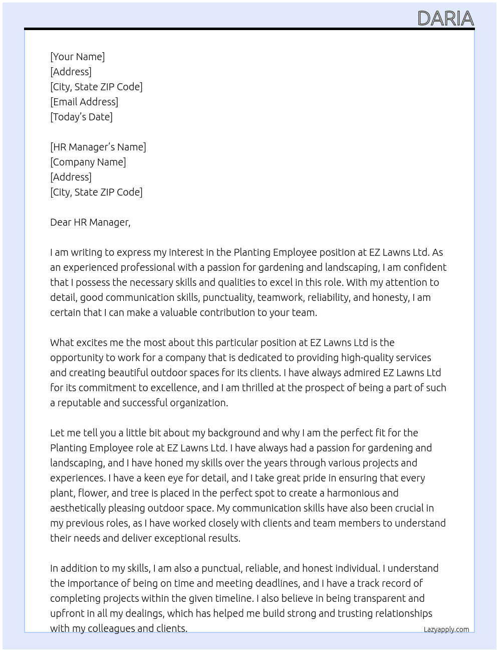 Planting employee  At EZ Lawns Ltd Cover Letter