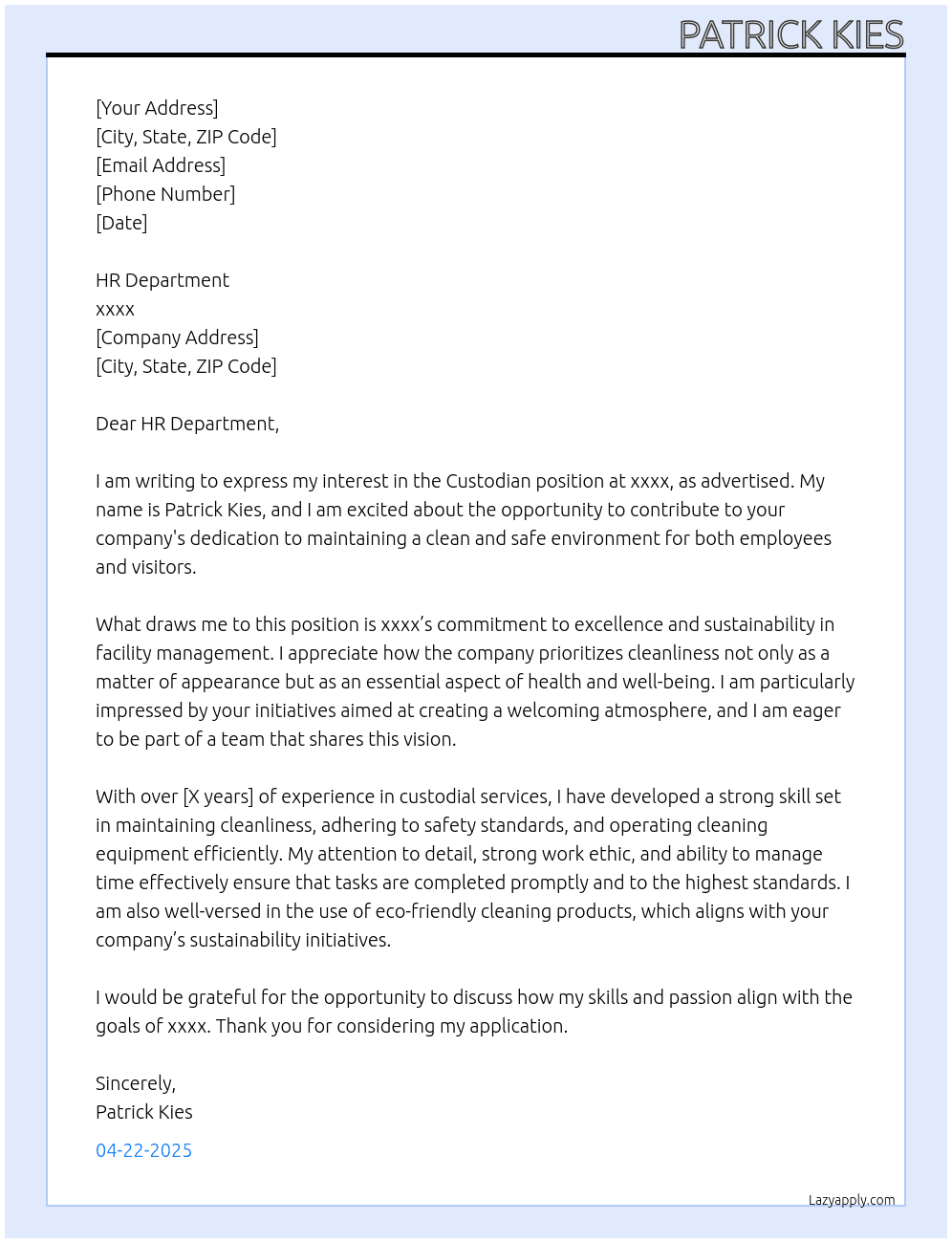 Custodian  At xxxx Cover Letter