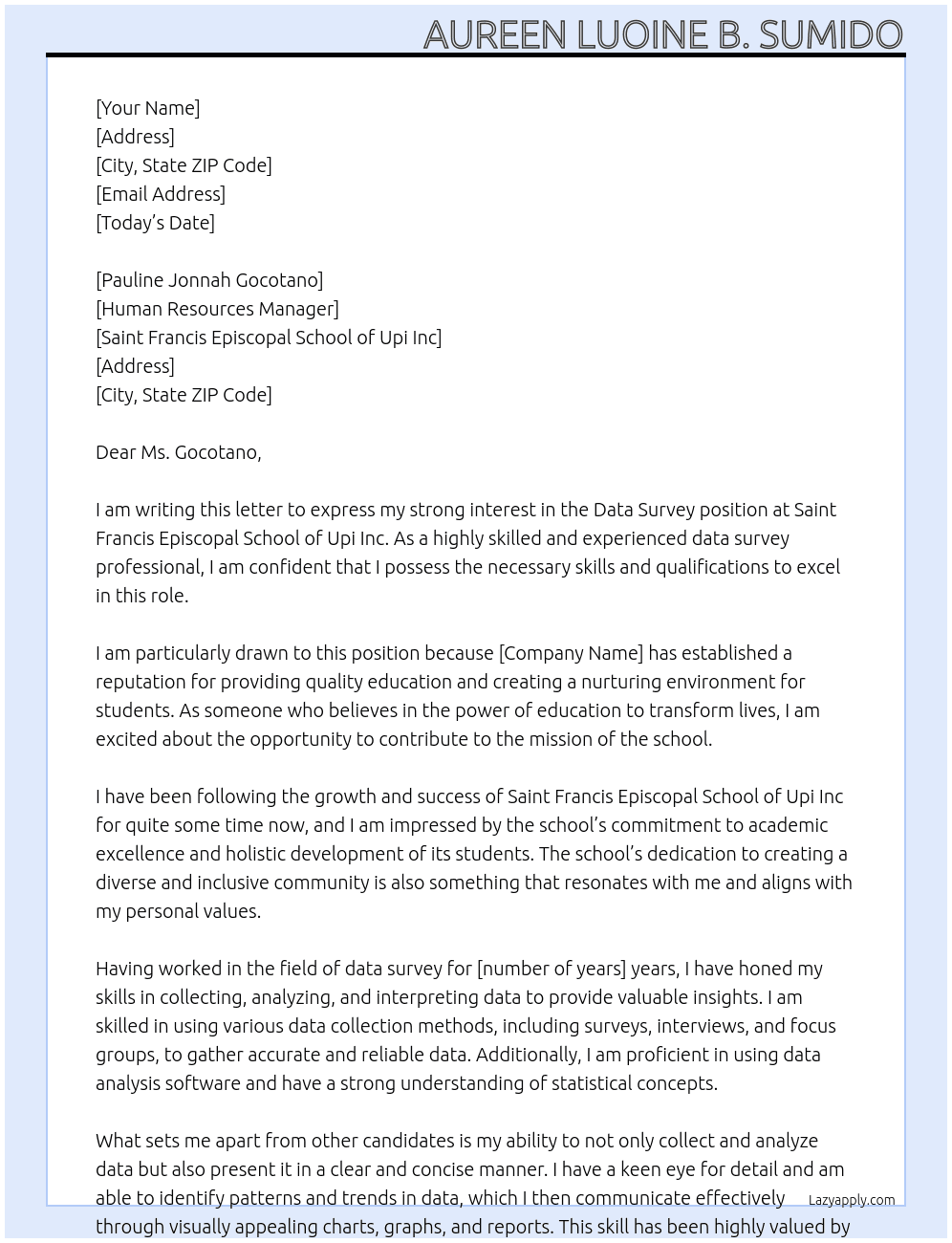 Data survey At Saint Francis Episcopal School of Upi inc Cover Letter