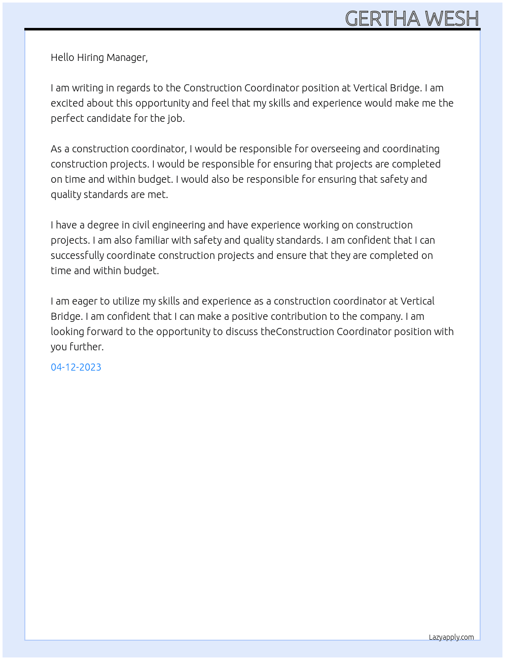 Construction Coordinator At Vertical Brisge Cover Letter