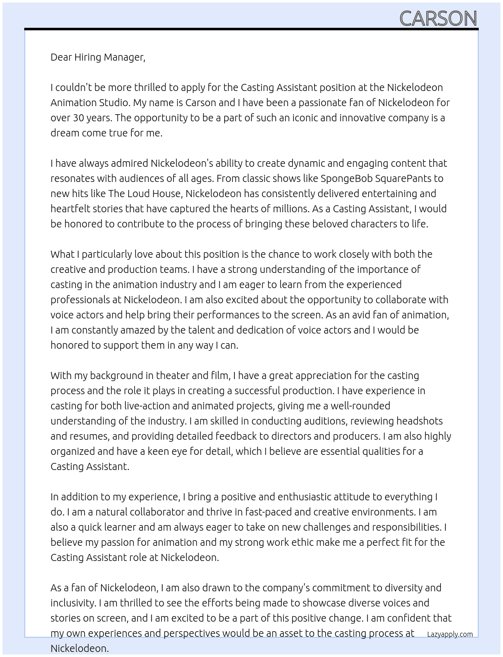 Casting Assistant At  For over 30 years, the Nickelodeon Animation Studio  Cover Letter