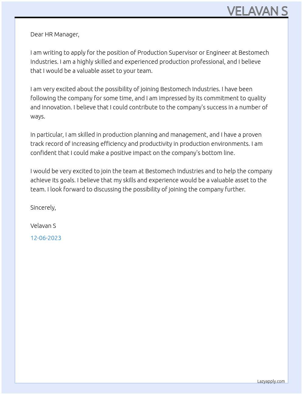 production supervisor or engineer At bestomech industries  Cover Letter