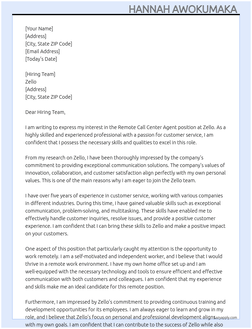 Remote Call Center Agent At Zello Cover Letter