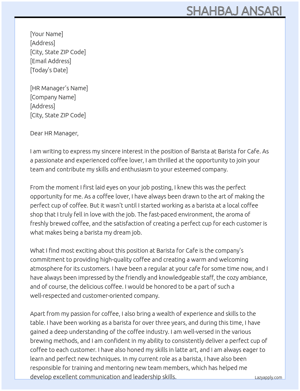 BARISTA  At BARISTA FOR CAFE Cover Letter