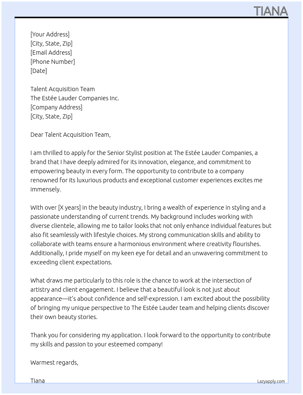 senior stylist At The Estée Lauder  Cover Letter