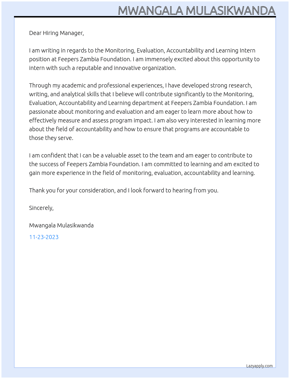 monitoring, evaluation, accountability and learning intern At Feepers Zambia Foundation Cover Letter