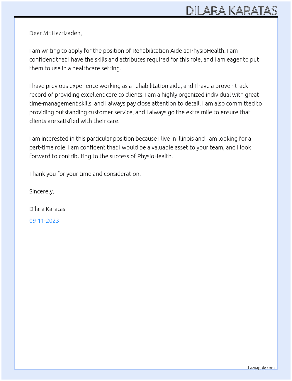 rehabilitation aide At PhysioHealth Cover Letter