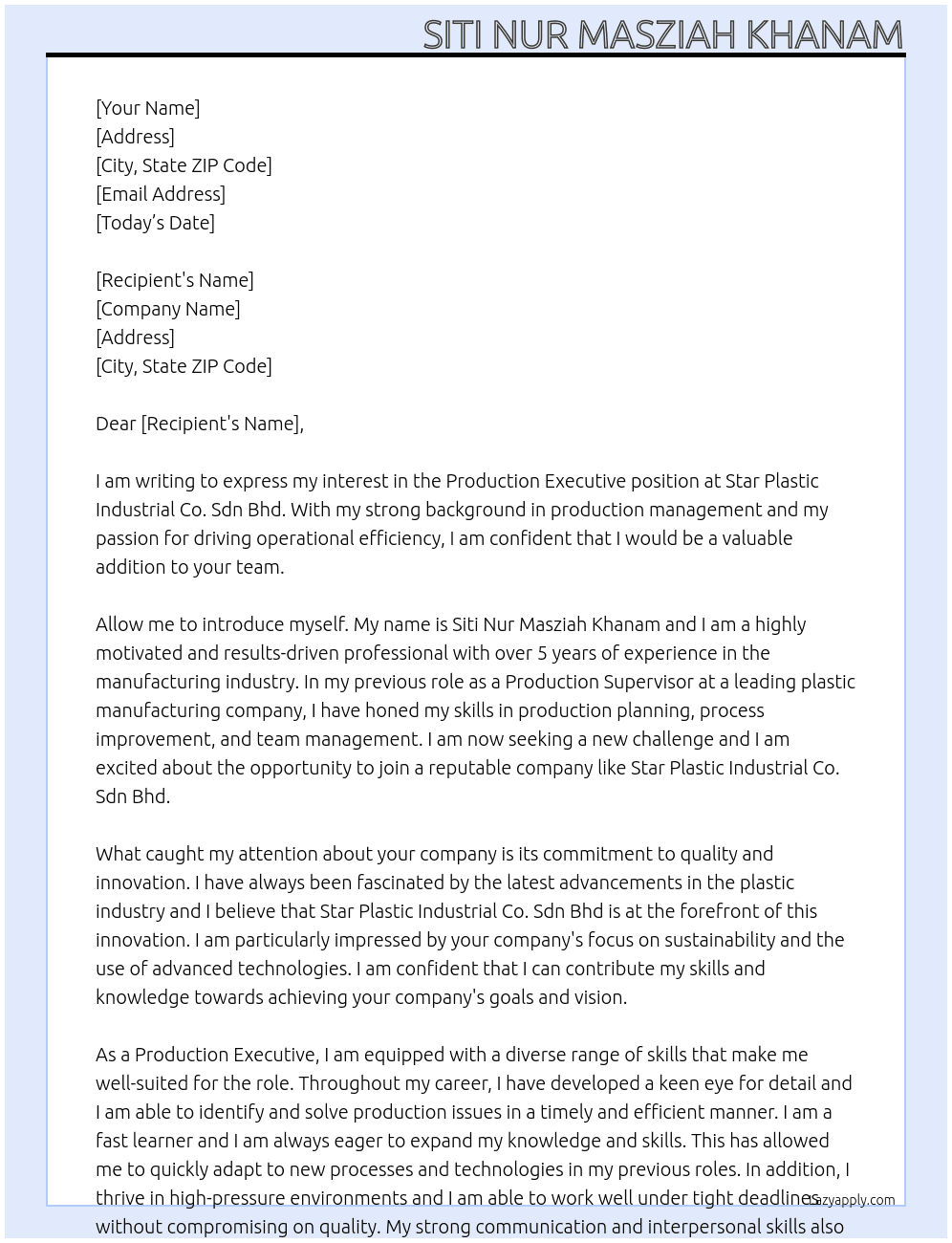 PRODUCTION EXECUTIVE At  Star Plastic Industrial Co. Sdn Bhd Cover Letter