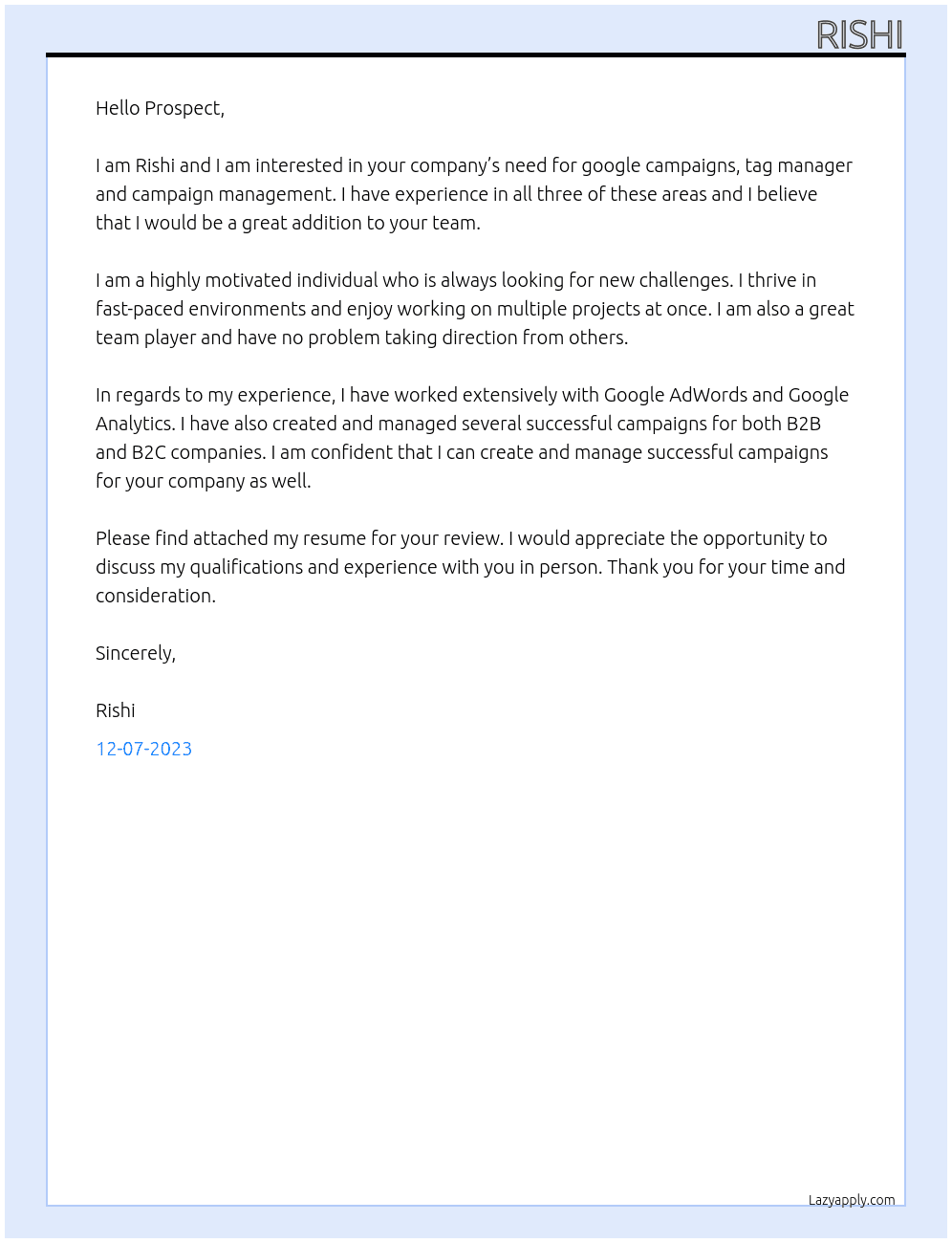 Need google campaigns, tag manager and campaign management  At prospect Cover Letter