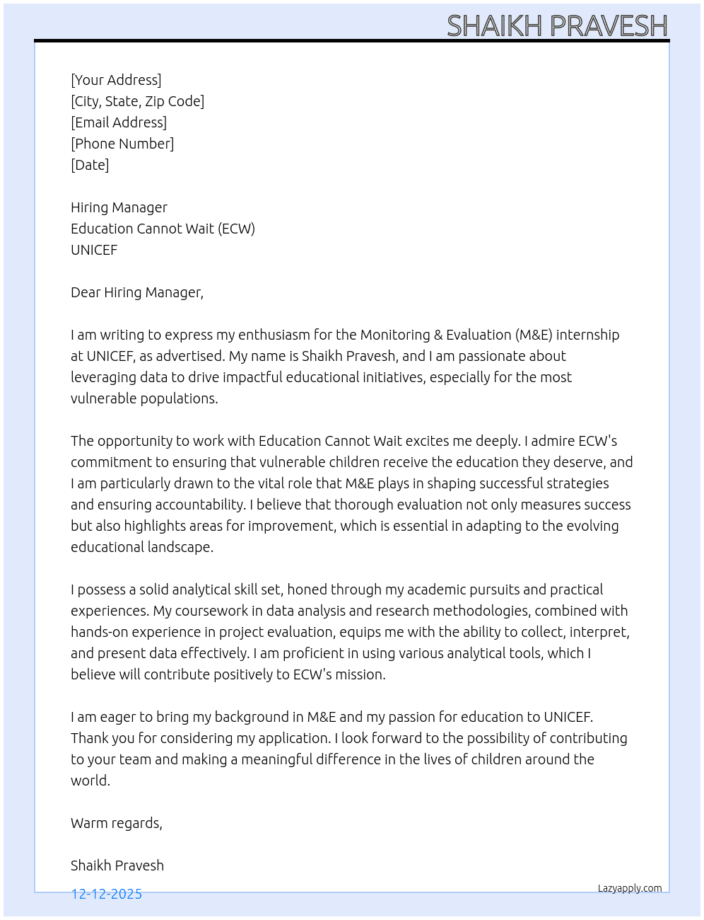 Monitoring & Evaluation (M&E) internship At UNIICEF Cover Letter
