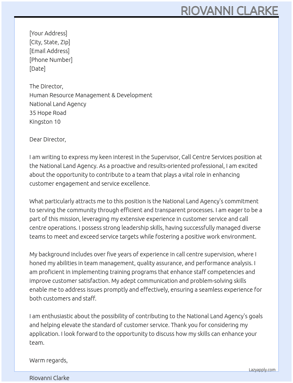 SUPERVISOR, CALL CENTRE SERVICES At National Land Agency Cover Letter