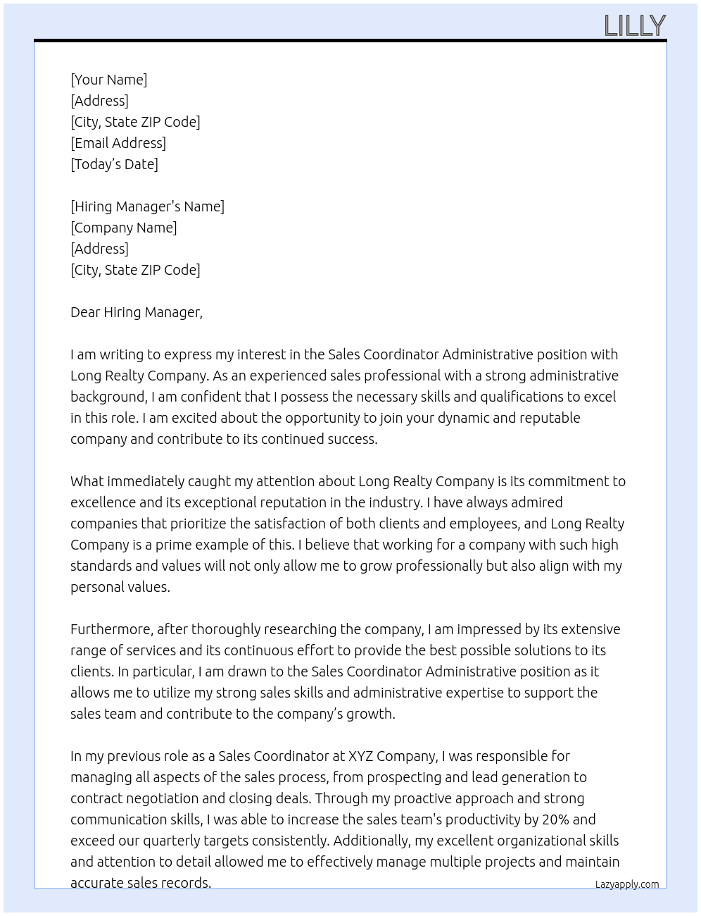 Sales Coordinator Administrative  At Long Realty Company Cover Letter