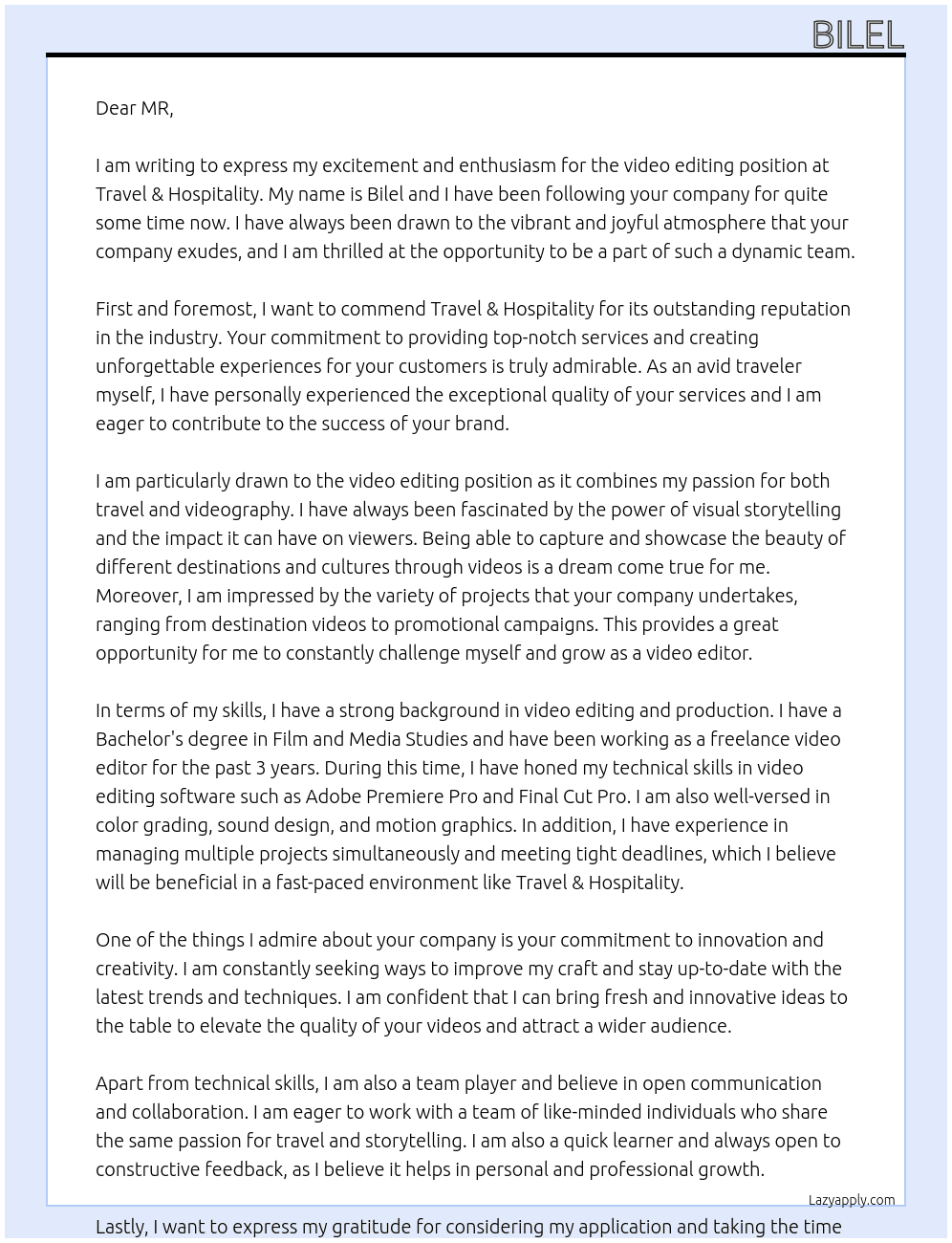 video editing  At Travel & Hospitality  Cover Letter